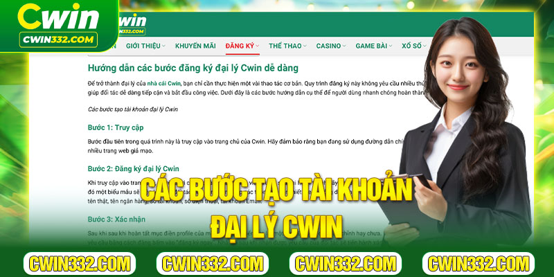 Các bước tạo tài khoản đại lý Cwin 