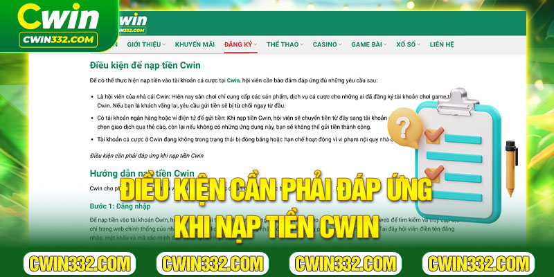 Điều kiện cần phải đáp ứng khi nạp tiền Cwin