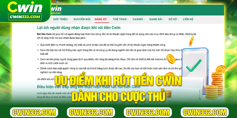 Ưu điểm khi rút tiền Cwin dành cho cược thủ